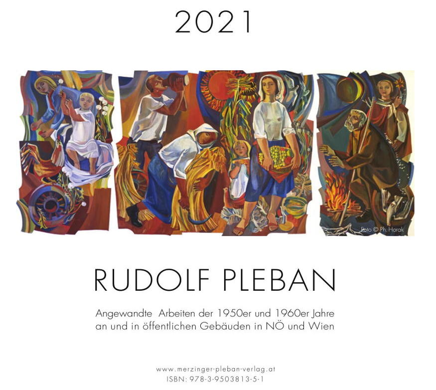 Angewandte Arbeiten von Rudolf Pleban - Kalender 2021